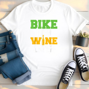 Bike Now Wine Later Cycling T Shirt