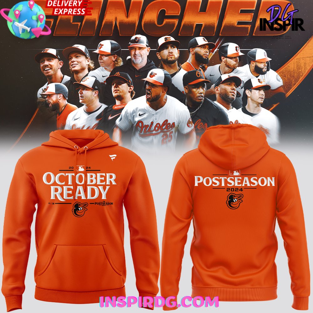 Buildercar - Baltimore Orioles October Ready Postseason 2025 Orange Sweatshirt Hoodie