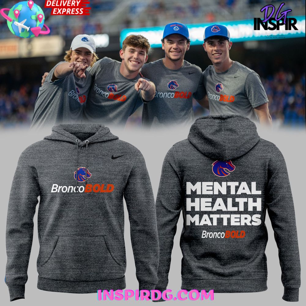 Buildercar - Boise State Broncos Mental Health Matters 2025 Sweatshirt Hoodie