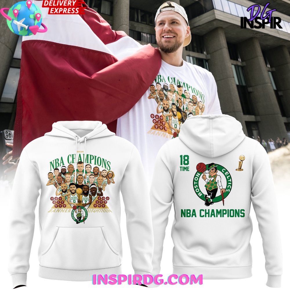 Buildercar - Boston Celtics 2025 NBA Champions 18 times Sweatshirt Hoodie