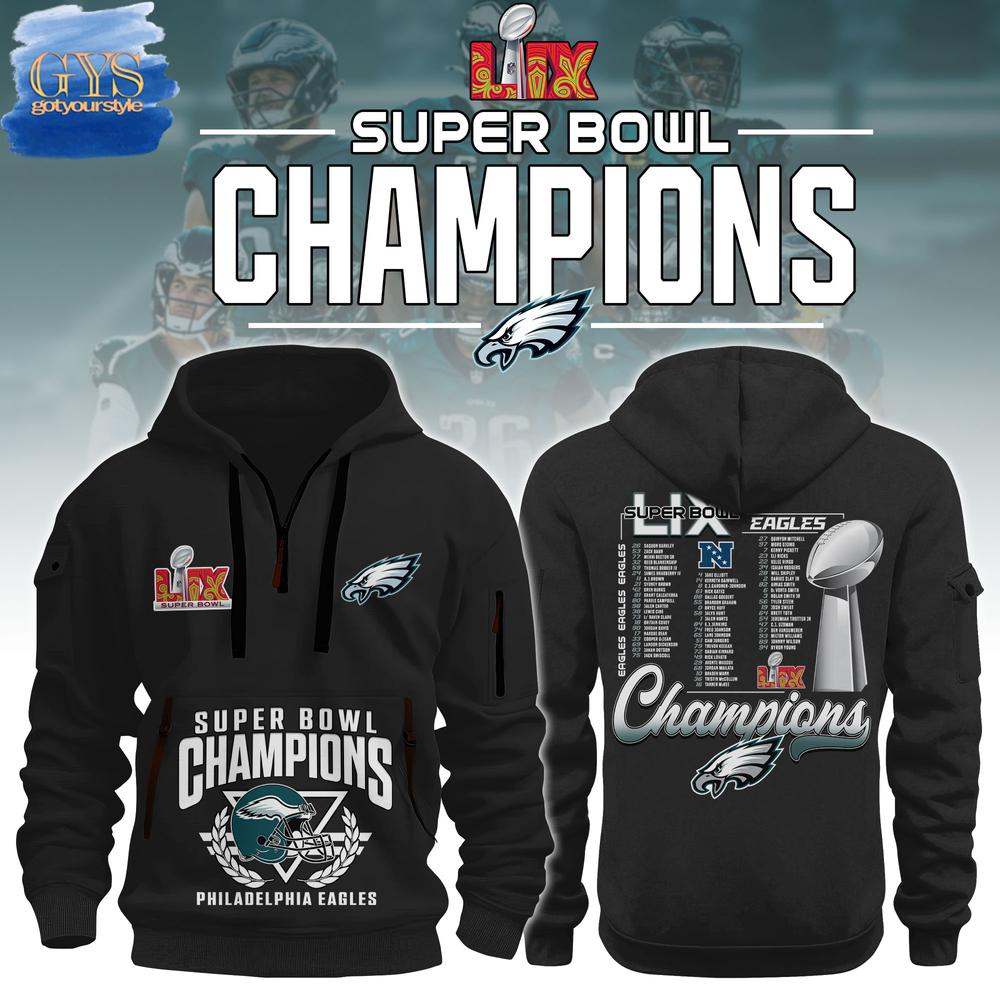 Buildercar - Philadelphia Eagles 2024 Super Bowl LIX Champions Quarter Zip Hoodie