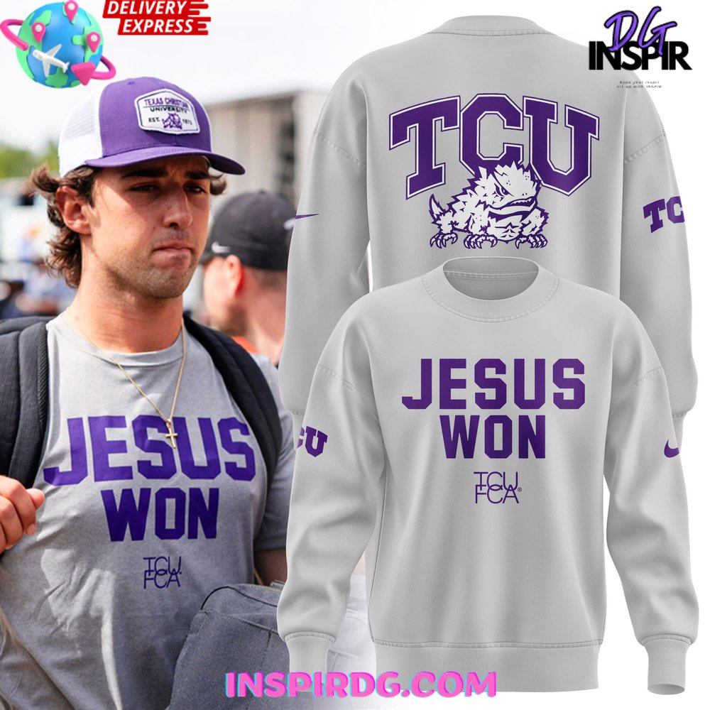 Buildercar - TCU Football Jesus Won 2025 Sweatshirt Hoodie