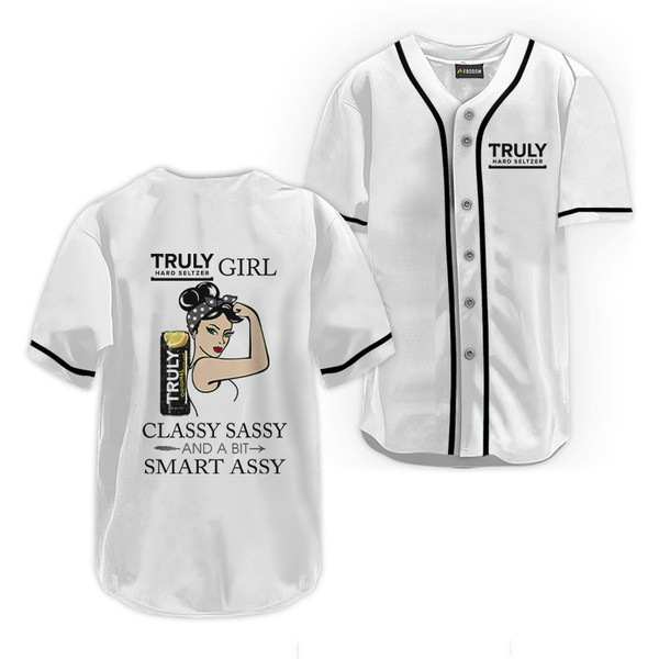 Buildercar - Truly Hard Seltzer Classy Sassy And A Bit Smart Assy Baseball Jersey