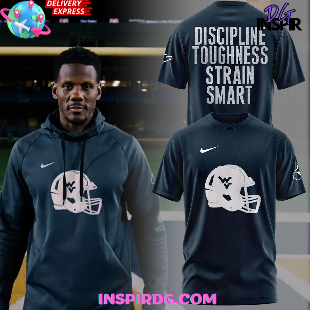 Buildercar - West Virginia Mountaineers Discipline Toughness Strain Smart NHL T-shirt