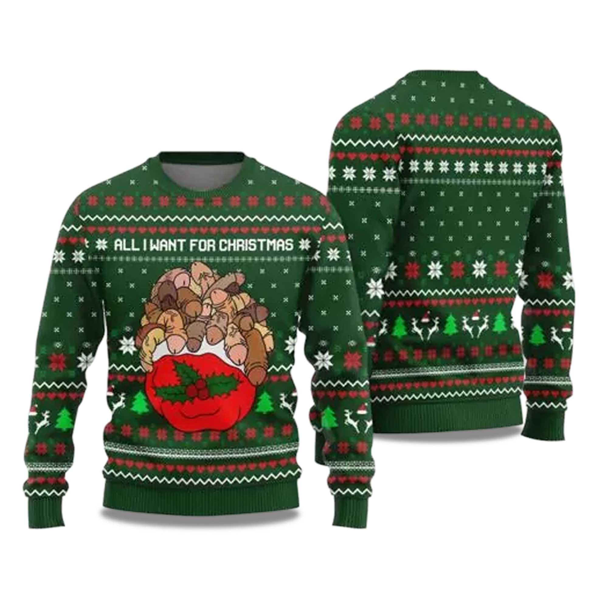 Buildercar - 2025 All I Want For Christmas Is Dickmas Naughty Ugly Christmas Sweater
