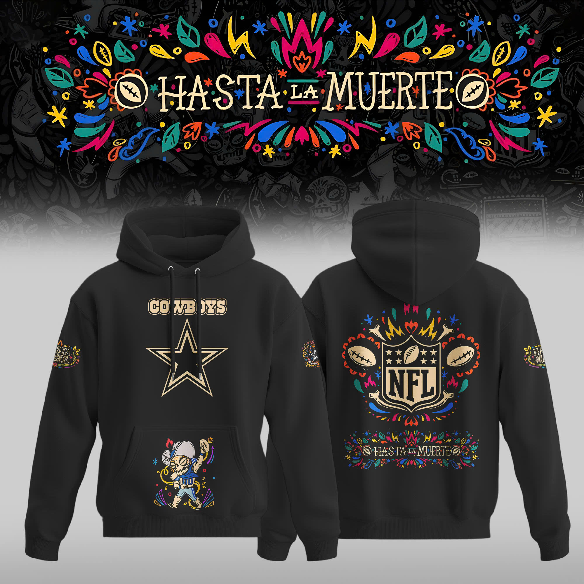 Dallas Cowboys x Hasta la Muerte 2025 Special Editions Hoodie