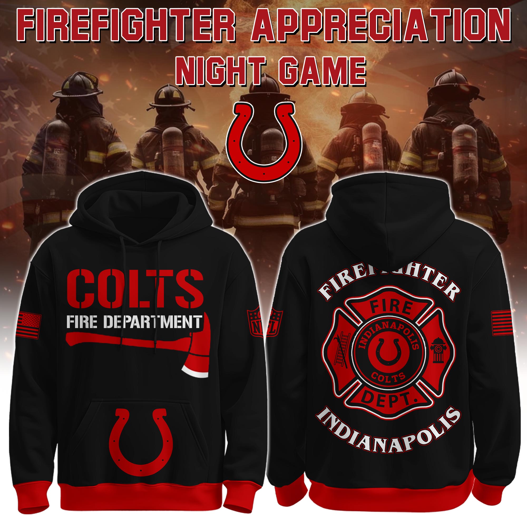 Buildercar - Indianapolis Colts - NFL x Firefighter Appreciation Night Game Limited Editions Hoodie