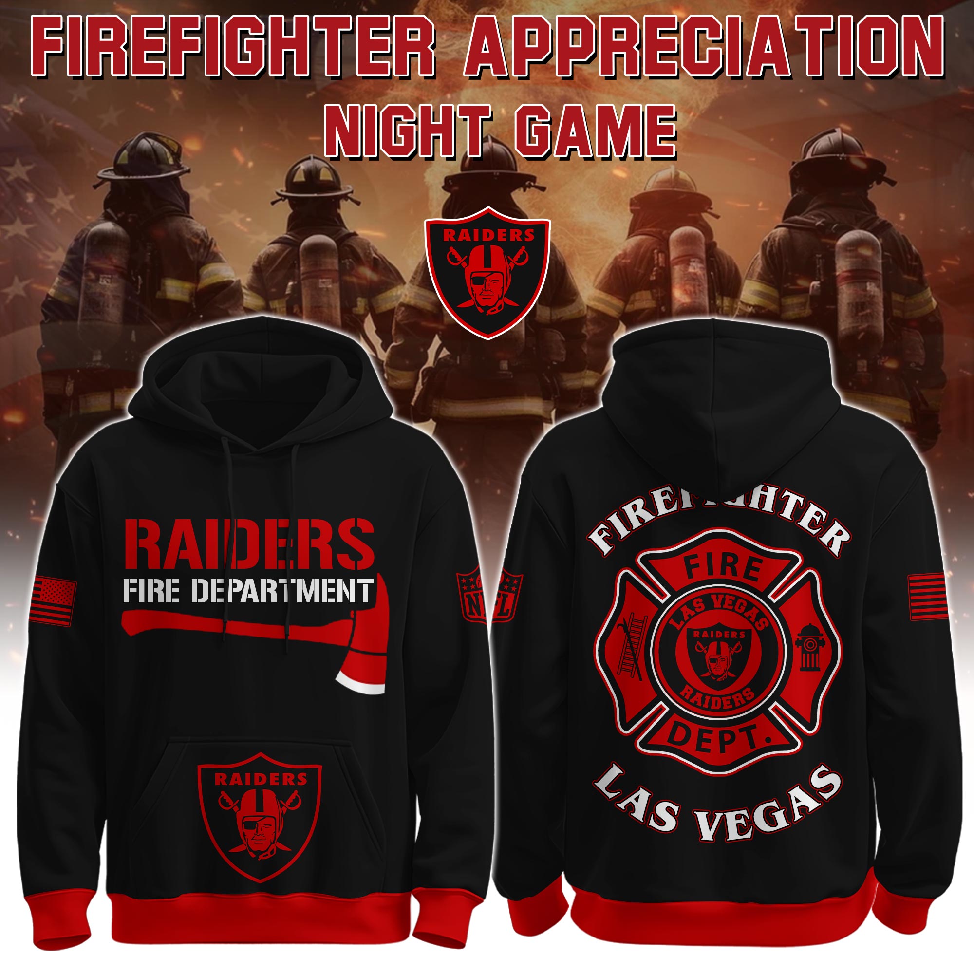Buildercar - Las Vegas Raiders - NFL x Firefighter Appreciation Night Game Limited Editions Hoodie