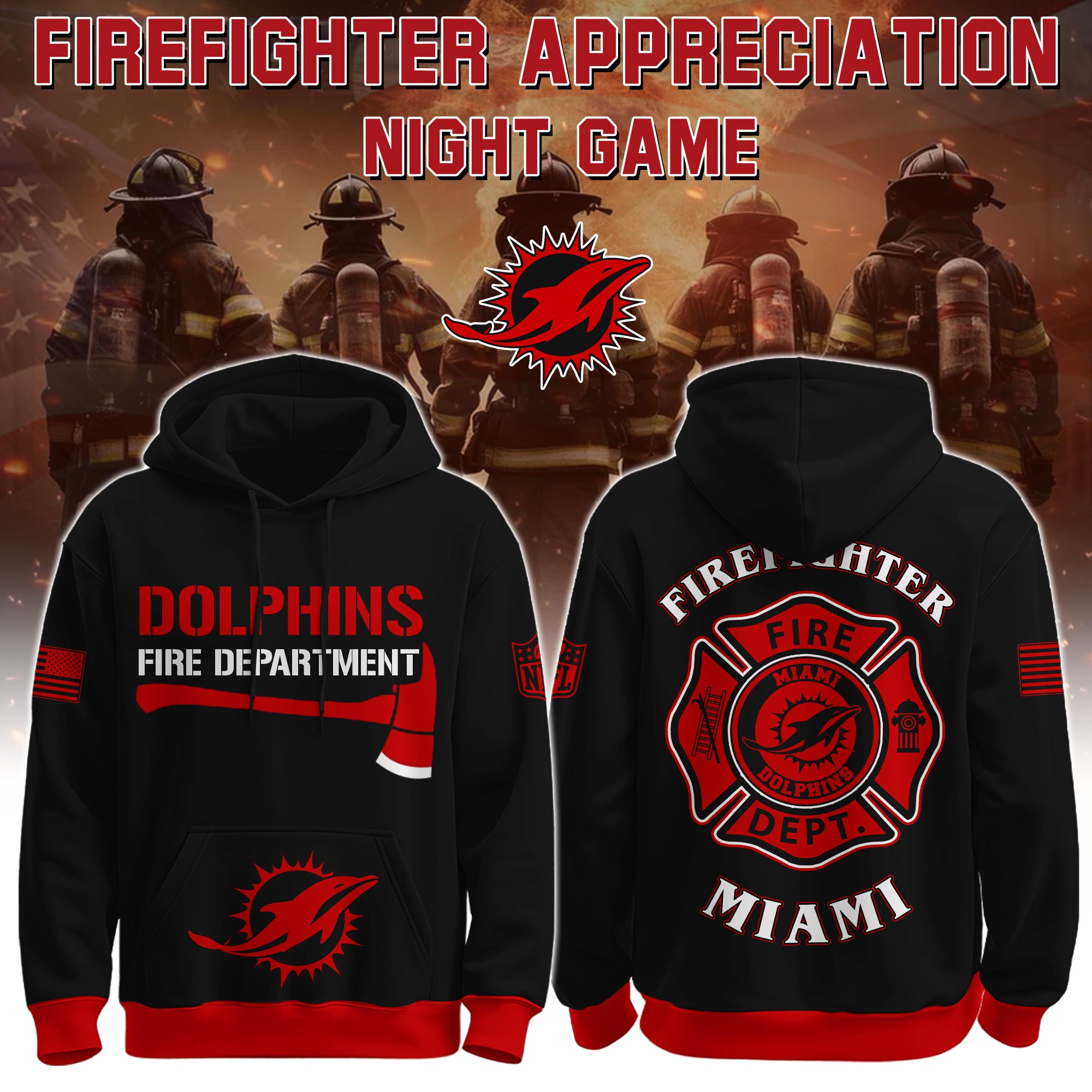 Buildercar - Miami Dolphins - NFL x Firefighter Appreciation Night Game Limited Editions Hoodie