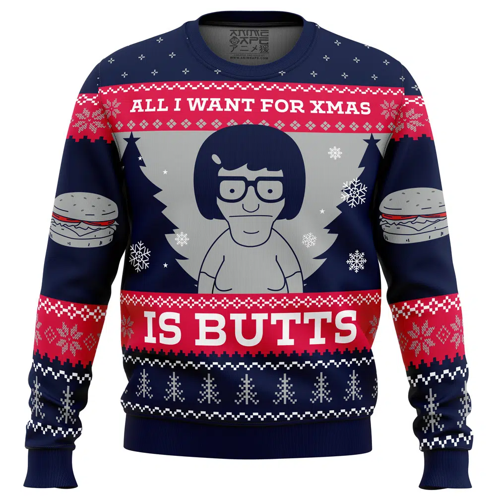 Buildercar - All I Want For Xmas is Butts Bob's Burgers Ugly Christmas Sweater