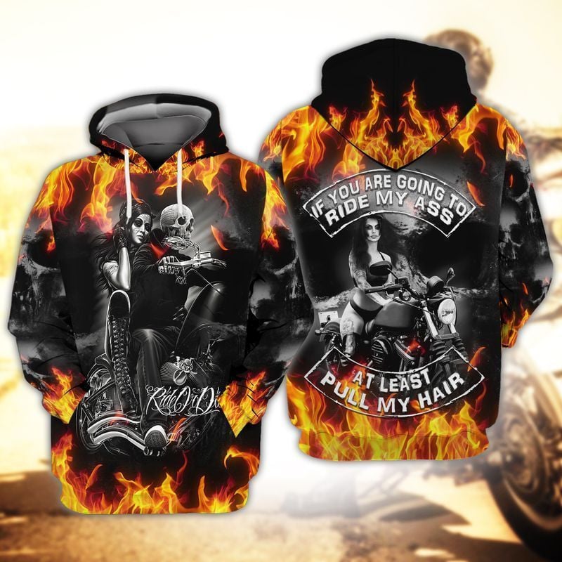 Buildercar - Biker Lady If You Are Going To Ride My Ass At Least Pull My Hair For Men And Women 3d Hoodie