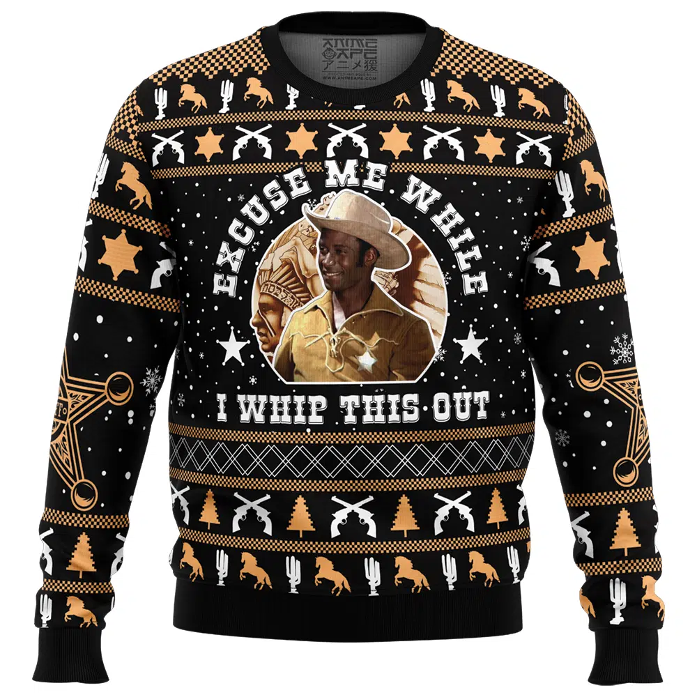 Buildercar - Excuse Me While I Whip This Out Blazing Saddles Ugly Christmas Sweater