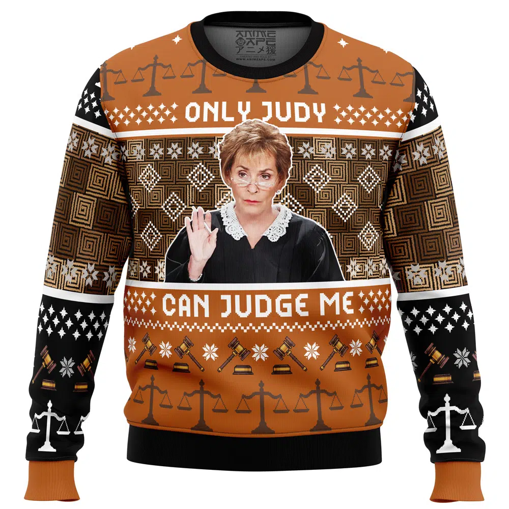 Buildercar - Only Judy Can Judge Me Judge Judy Ugly Christmas Sweater