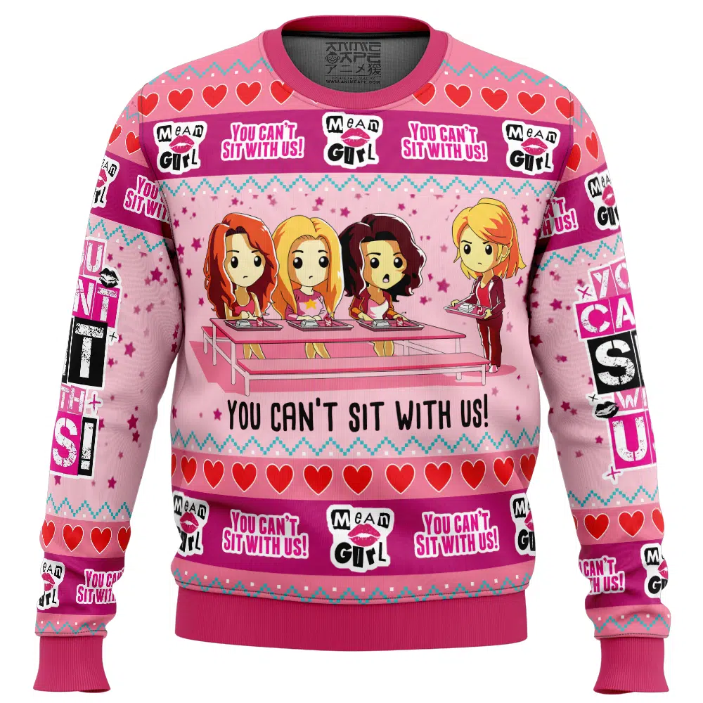 Buildercar - You Can't Sit With Us Mean Girl's Ugly Christmas Sweater